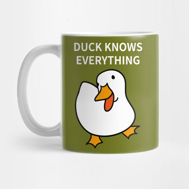 Duck Lover Gift: Duck Knows Everything! by MoreThanThat